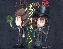 Jekyll and Hyde